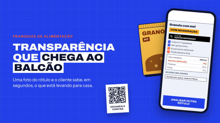 Raio-X do Rótulo: transparência nutricional como diferencial para franquias de alimentação
